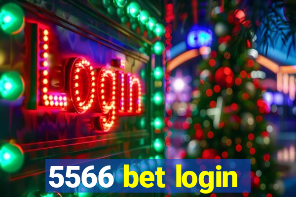 5566 bet login